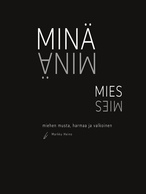 cover image of Minä--Mies
